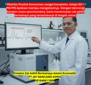 Deteksi Zat Aditif Berbahaya dalam Kosmetik Deteksi Zat Aditif Berbahaya dalam Kosmetik