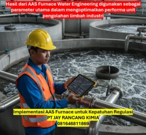 Implementasi AAS Furnace untuk Kepatuhan Regulasi Implementasi AAS Furnace untuk Kepatuhan Regulasi