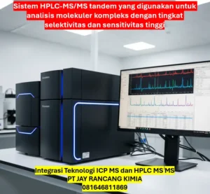 Integrasi Teknologi ICP MS dan HPLC MS MS
