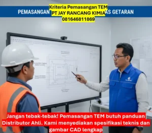 Kriteria Pemasangan TEM Kriteria Pemasangan TEM