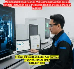 Kriteria Teknisi Distributor AAS Furnace