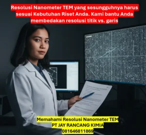 Memahami Resolusi Nanometer TEM Memahami Resolusi Nanometer TEM