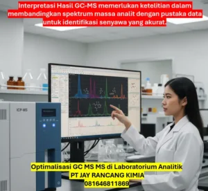 Optimalisasi GC MS MS di Laboratorium Analitik Optimalisasi GC MS MS di Laboratorium Analitik