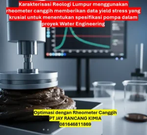 Optimasi dengan Rheometer Canggih