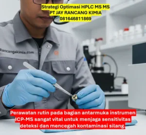 Strategi Optimasi HPLC MS MS