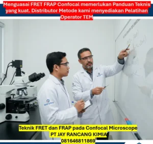 Teknik FRET dan FRAP pada Confocal Microscope