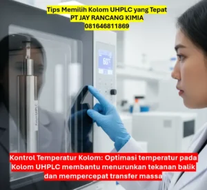Tips Memilih Kolom UHPLC yang Tepat