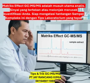 Tips & Trik GC-MS/MS