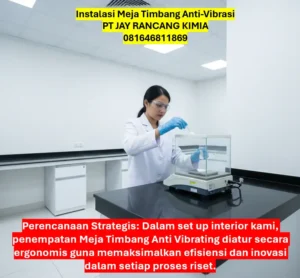 Instalasi Meja Timbang Anti-Vibrasi Instalasi Meja Timbang Anti-Vibrasi